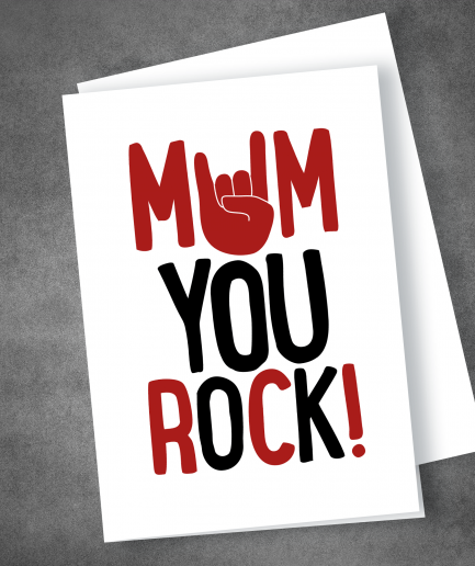 Mum you rock mothers day card